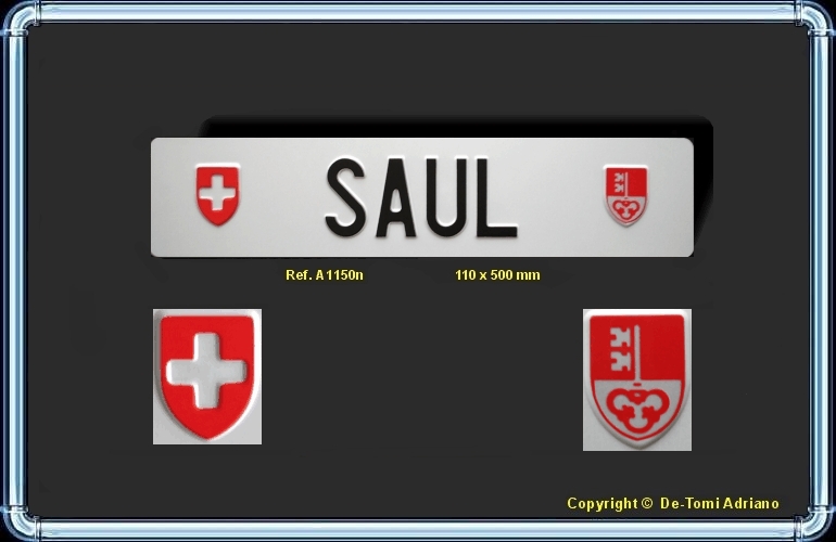 "SAUL"  Autoschild